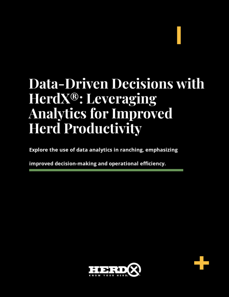 Data Driven Decisions with HerdX® Leveraging Analytics for Improved Herd Productivity